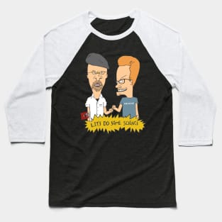 Hyneman And Savage Baseball T-Shirt